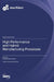 High Performance and Hybrid Manufacturing Processes by Ali Abdelhafeez Hassan