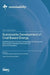 Sustainable Development of Coal Based Energy: Technology, Environment, Humanities, Economy, and Education: Prevention and Control of Dynamic Disasters by Cun Zhang, Fangtian Wang, Shiqi Liu