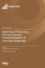 Advanced Production, Processing and Characterization of Industrial Materials by Jozef Masčenik, Tibor Krenicky