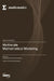 Multiscale Mathematical Modeling by Julius Kaplunov, Igor Andrianov