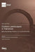 Cultural Landscapes in Transition: Balancing Heritage, Development, and Sustainability by Isabel Vaz de Freitas, Fátima Matos Silva