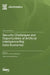 Security Challenges and Opportunities of Artificial Intelligence/Big Data Scenarios by Xiaodan Yan, Ke Yan, Muyi Sun