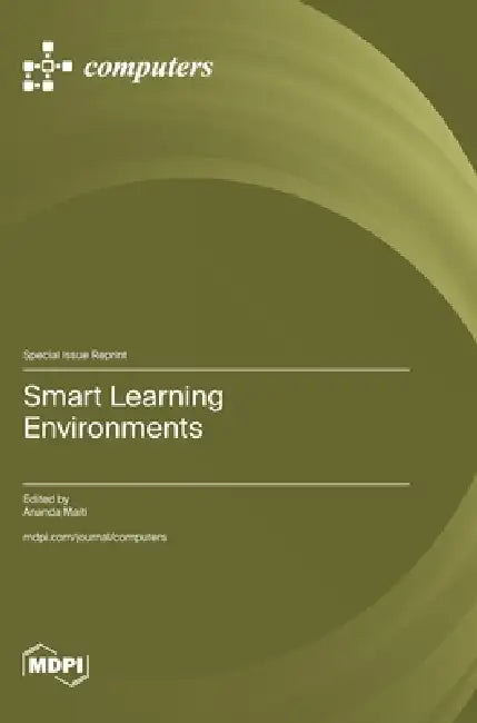 Smart Learning Environments by Ananda Maiti