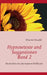 Hypnosetexte und Suggestionen. Band 2: Methoden der alternativen Heilkunst by Oswald, Marvin