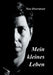 Mein kleines Leben by Neo Overstreet