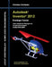 Autodesk Inventor 2012 - Einsteiger-Tutorial: Viele praktische Übungen am Konstruktionsobjekt HUBSCHRAUBER by Christian Schlieder