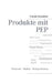 Produkte mit PEP: Prozesse - Rollen - Kompetenzen by Grundner, Harald