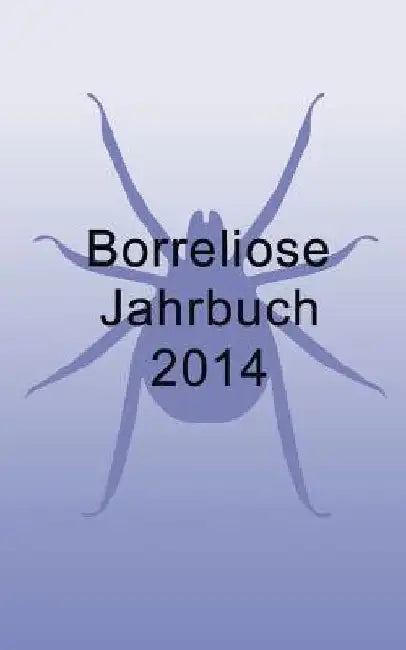 Borreliose Jahrbuch 2014 by Fischer, Ute