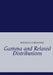 Gamma and Related Distributions by K. Carolynne Ayienda