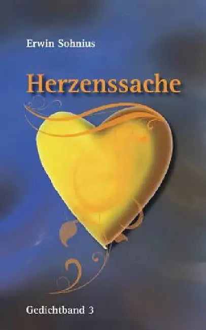 Herzenssache Band 3 by Erwin Sohnius