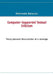 Computer-Supported Textual Criticism: Theory, Automatic Reconstruction of an Archetype by Mohamadou Nassourou