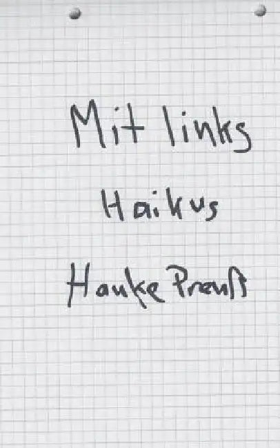 Mit links: Haikus by Preuß, Hauke