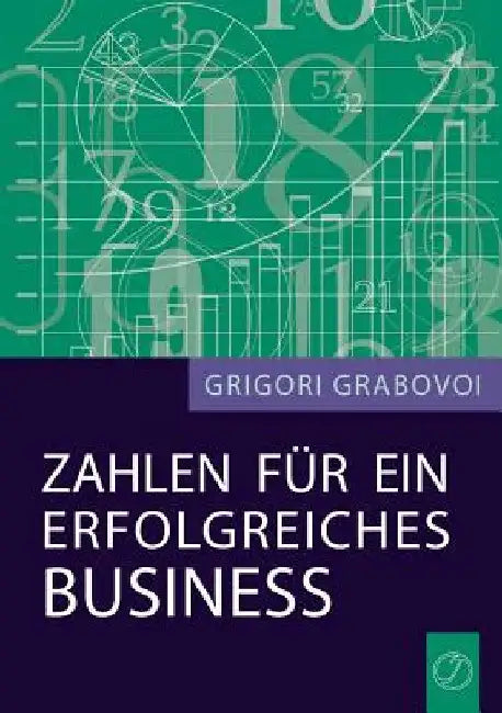 Zahlen für ein erfolgreiches Business by Grabovoi, Grigori