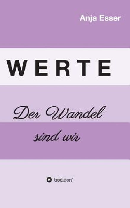 Werte by Anja Esser