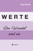 Werte by Anja Esser