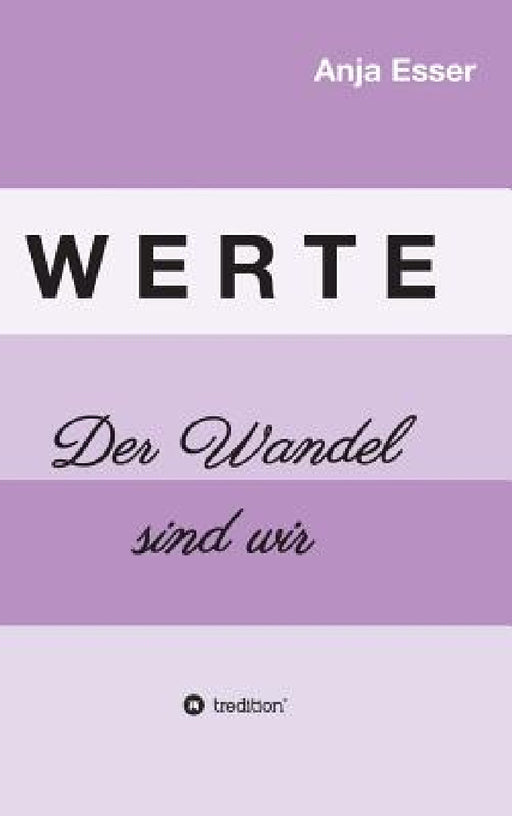 Werte by Anja Esser