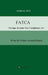 FATCA - Foreign Account Tax Compliance Act: Wenn der Fiskus zweimal klingelt by Karlheinz Moll