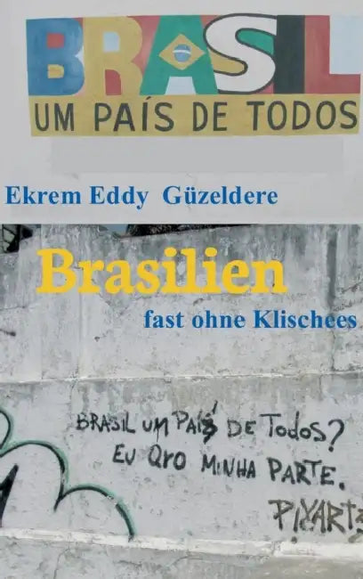 Brasilien by Ekrem Eddy Güzeldere