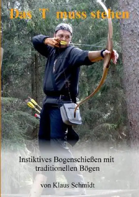 Das T muss stehen by Klaus Schmidt