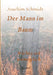Der Mann im Baum: Nichts ist unmöglich by Joachim Schmidt