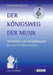 Der Königsweg der Musik: Musikhören als Schöpfungsakt - Die Kunst der Musikmeditation by Wolfgang Zeitler