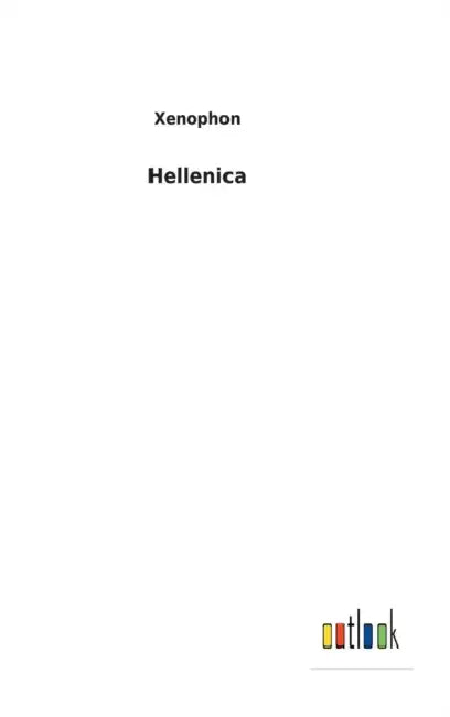 Hellenica by Xenophon