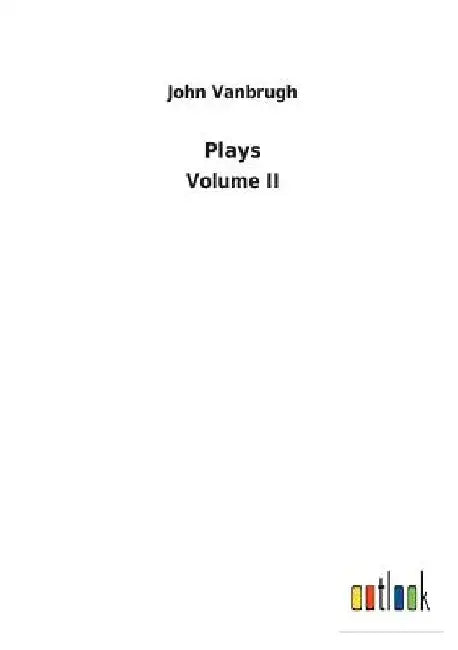 Plays by John Vanbrugh
