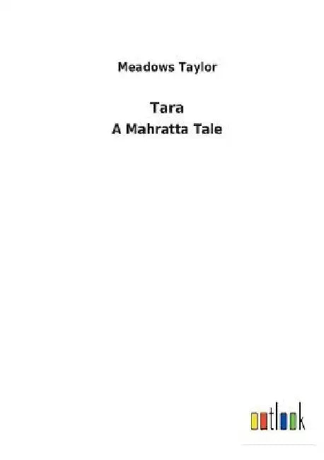 Tara by Meadows Taylor