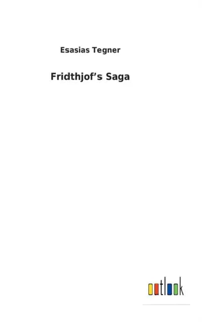 Fridthjof's Saga by Esasias Tegner