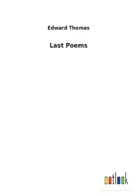 Last Poems by Edward Thomas