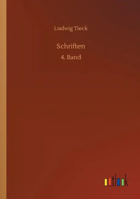 Schriften by Ludwig Tieck