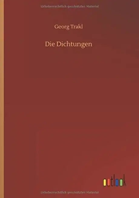 Die Dichtungen by Georg Trakl