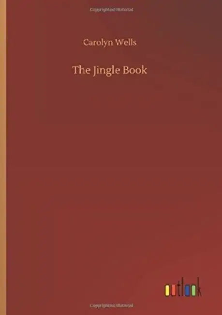 The Jingle Book by Carolyn Wells