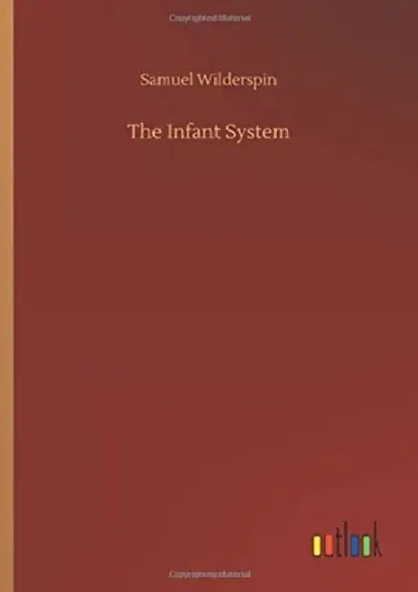 The Infant System by Samuel Wilderspin