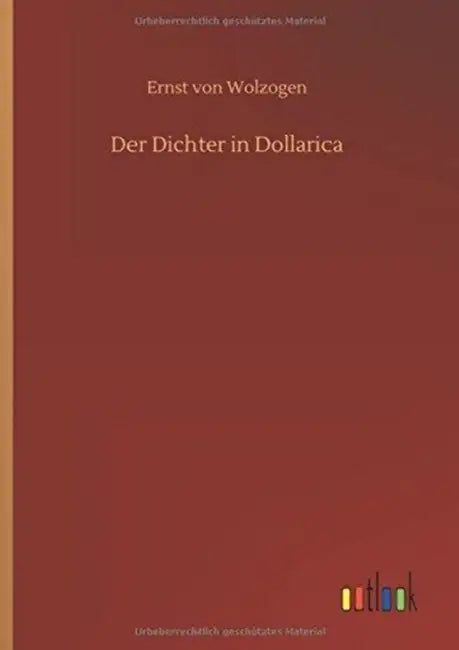 Der Dichter in Dollarica by Ernst Von Wolzogen