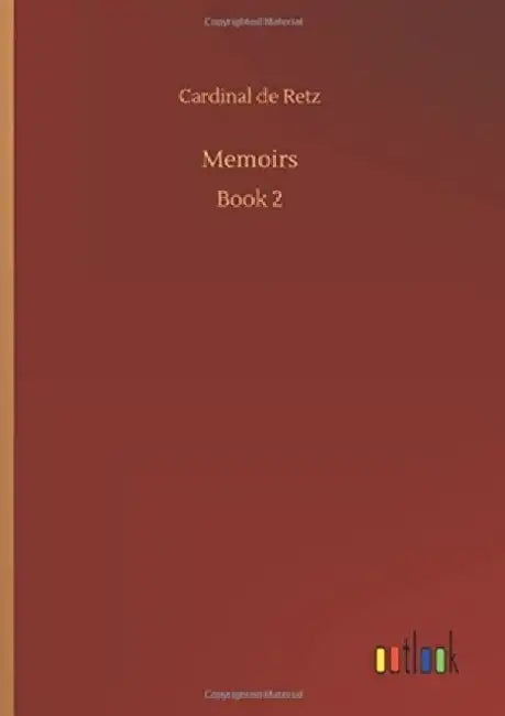 Memoirs by Cardinal de Retz