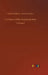 A History of the Peninsula War by Charles William Chadwick Oman