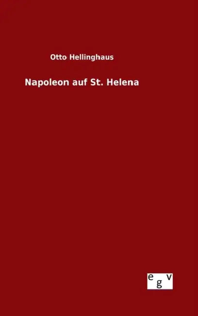 Napoleon auf St. Helena by Otto Hellinghaus