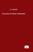 A Survey of Greek Civilization by J. P. Mahaffy