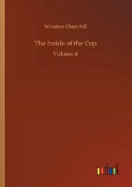 The Inside of the Cup by Winston Churchill
