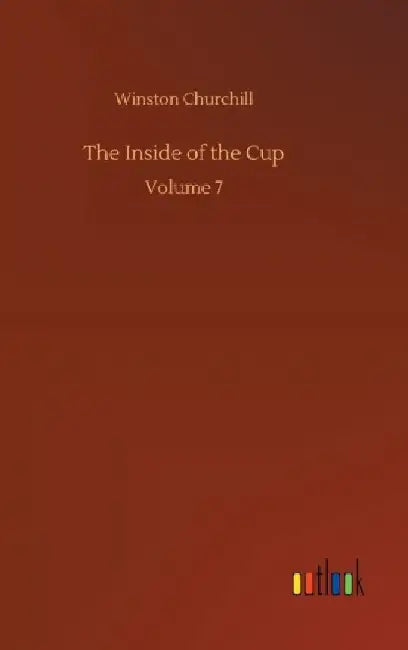 The Inside of the Cup by Winston Churchill