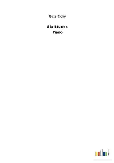 Six Etudes by Geza Zichy