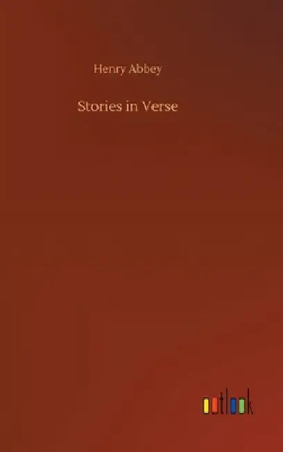 Stories in Verse by Henry Abbey
