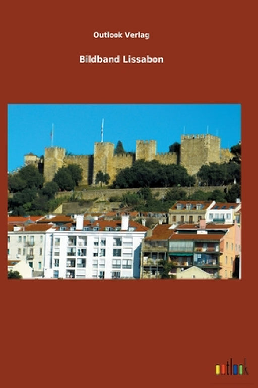 Bildband Lissabon by Outlook Verlag