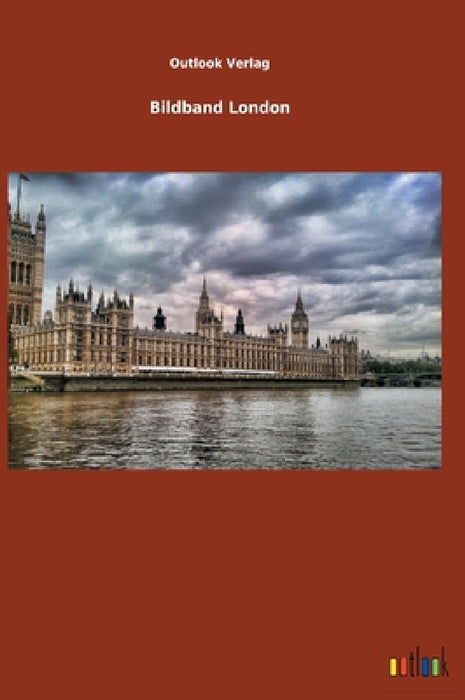 Bildband London by Outlook Verlag