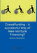 Crowdfunding - A successful Way of New Venture Financing? by Alexander Pascal Borner