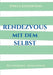 Rendezvous mit dem Selbst: Das Experiment - Selbstfindung by Finley Jayden Dao