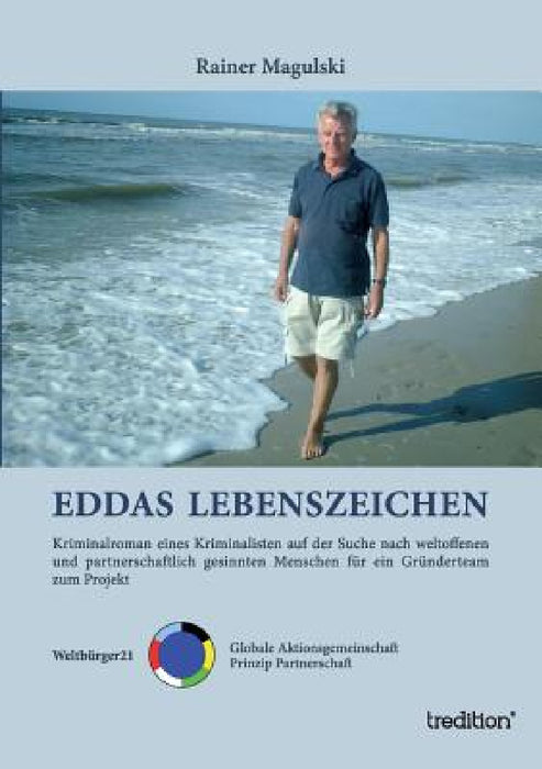Eddas Lebenszeichen by Rainer Magulski