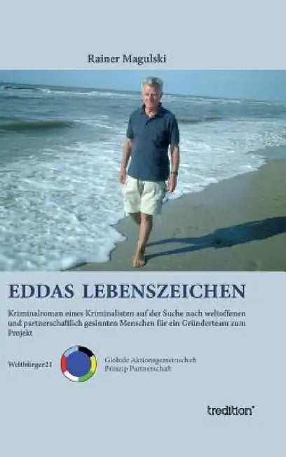 Eddas Lebenszeichen by Rainer Magulski