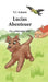 Lucias Abenteuer: Der Unbekannte Sohn by V. C. Schmitt